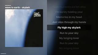 wave to earth - skylark [bad pieces]ㅣ가사/Lyrics