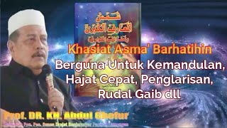 KHASIAT DAHSYAT Asma' Barhatihin & Asma' Lain - Untuk Rudal Gaib, Kemandulan, Hajat Cepat, Penglaris