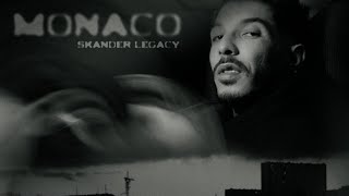 Skander Legacy -Monaco