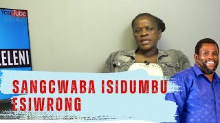 sangcwaba isidumbu esiwrong