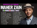Maher Zain Full Album 2026 ☪️ Top Arabic Songs 2026 🕋 أغاني ماهر زين التي يجب عليك الاستماع إليها