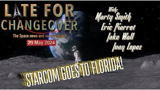 Late For Changeover 29 May 2024 STARCOM to Patrick Space Force Base