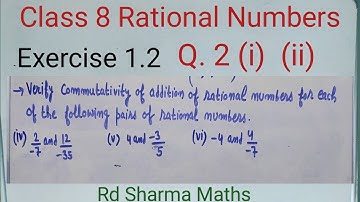 class 8 ex. 1.2 q2 part i ii | rational numbers | rd sharma maths