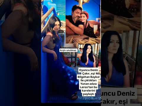 Oyuncu Deniz Çakır ın Eşiyle Birlikte Tatilden Pozları