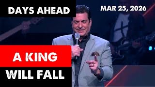 [A KING WILL FALL: PROPHECY] Hank Kunneman SPECIAL FLASHPOINT PROPHETIC WORD 3/25/26