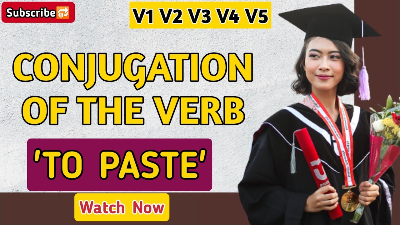 Paste Past And Past Participle Form V1 V2 V3 V4 V5 Form of Paste