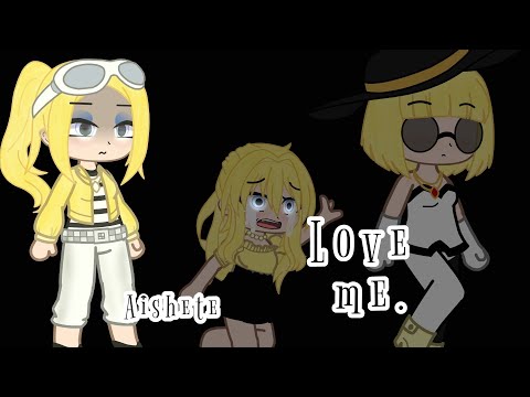 Love me //