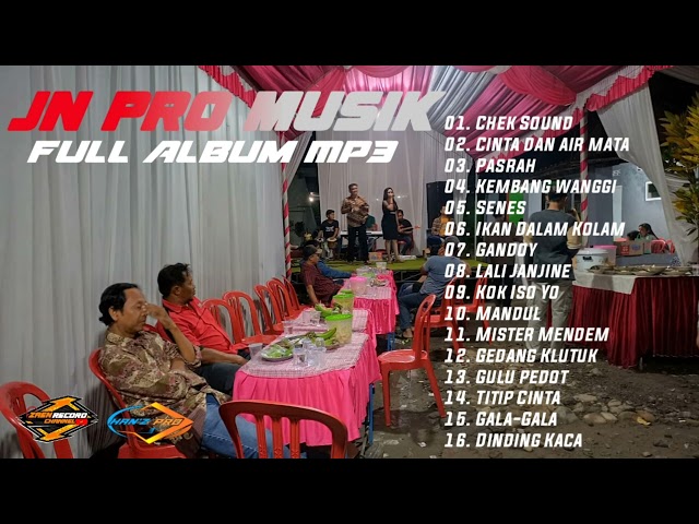 FULL ALBUM Mp3 JN PRO MUSIK(HAN'Z PRO AUDIO) class=