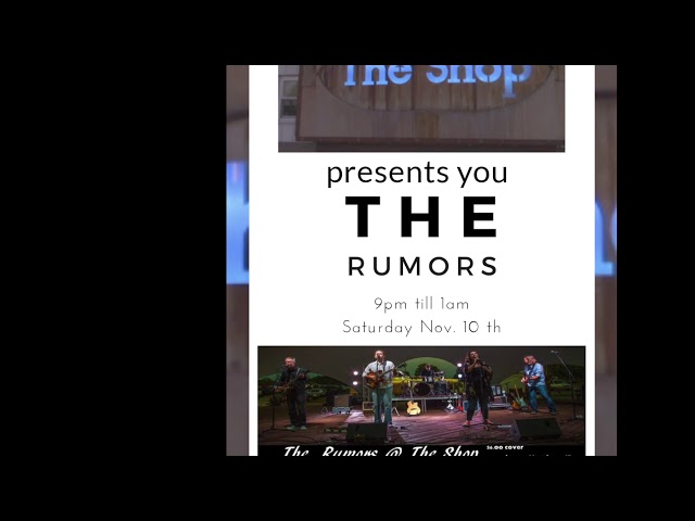 The Rumors  Nov 10 The Shop Brandenburg Kentucky Meade County