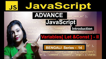 ♻Variables in JavaScript [Let & Const] || Bengali tutorial || 3 types Variables ✔️