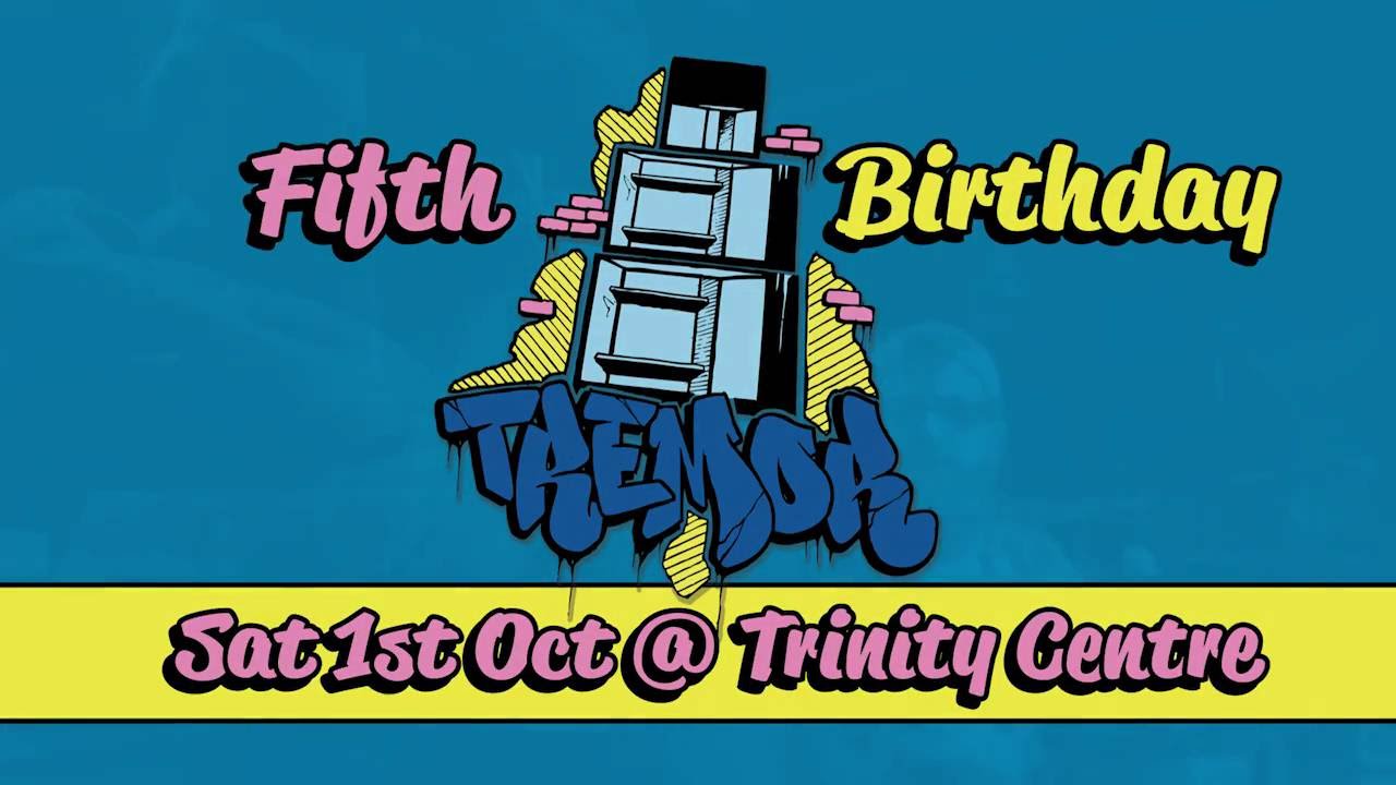 Tremor 5th Birthday with Symphonica, Mr Switch & Great Scott 2