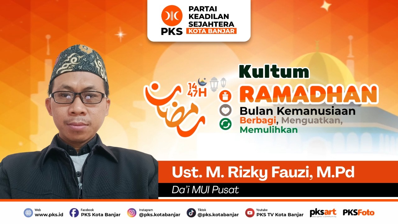 Kultum Ramadhan 1447 H | Manfaat Puasa Ramadhan | Ust. M. Rizky Fauzi, M.Pd