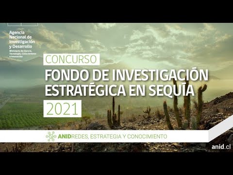 Taller de Postulación Concurso Fondo de Investigación Estratégica en Sequía 2021