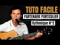 Tuto guitare facile partenaire particulier pour dbutant