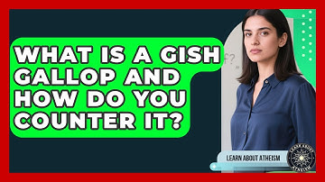 What Is A Gish Gallop And How Do You Counter It? - Learn About Atheism