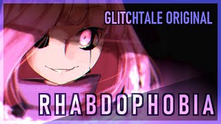 [Glitchtale Original] Stormheart - Rhabdophobia chords