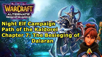 Warcraft III: Alternate ► Path of the Kaldorei ► Chapter 7: The Besieging of Dalaran ► Hard