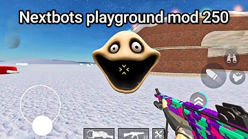 Nextbots playground mod 250