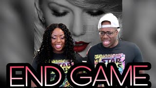 TAYLOR SWIFT - END GAME ft. ED SHEERAN, FUTURE|  Couple Reacts