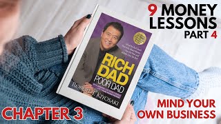 Rich Dad Poor Dad | Chapter 3: Mind Your Own Business (Audiobook)