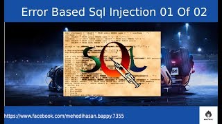 Sql Injection Error Union Based Attack Part 01 Tutorial In Bangla