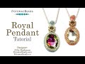 Royal Pendant- DIY Jewelry Making Tutorial by PotomacBeads