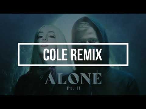 Alan Walker Ava Max Alone Pt II Cole Remix