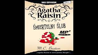 Audiobook Pl: Agatha Raisin i Śmiertelny Ślub za pomocą MC Beaton Audiobook Pl: Agatha Raisin i Śmiertelny Ślub za pomocą MC Beaton