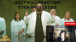 Jelly Roll - Even Angels Cry Official Music Video (Reaction Video! DL Reacts)