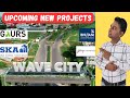 Wave city new project launching updated  gaur song project launch in wave city 