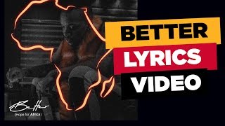 Tekno - Better Lyrics Video