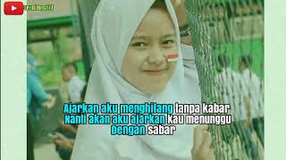 Story wa || Ajarkan aku menghilang tanpa kabar//