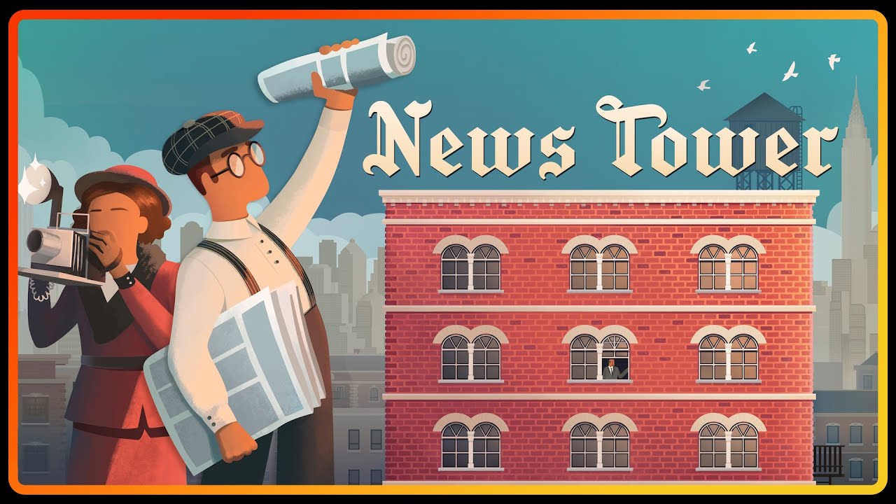 Let's Run a Newspaper - Playing News Tower - PC Gameplay