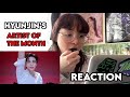 REACTING TO HYUNJIN&#39;S ARTIST OF THE MONTH.