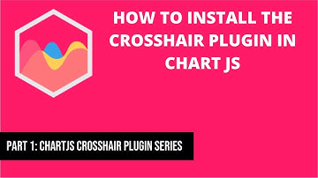 How to Install the Crosshair Plugin [chartjs-plugin-crosshair] in Chart JS | Part 1