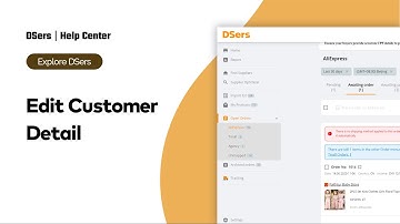 Explore DSers - Edit Customer Detail - DSers