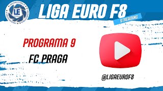 Liga Euro F8: Programa 19