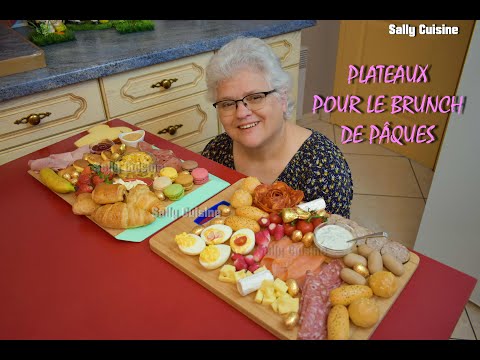 IDEES PLATEAUX POUR LE BRUNCH DE PÂQUES / BRUNCH BOARD | SALLY CUISINE {Épisode 124}
