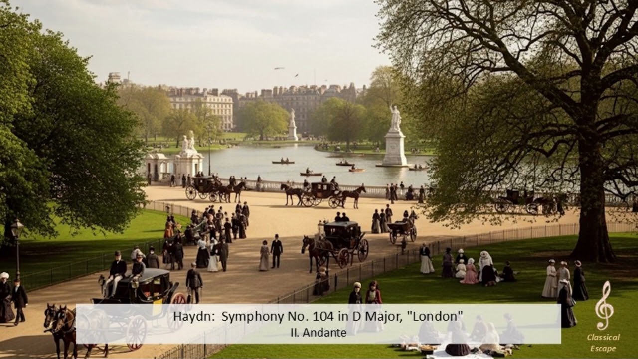 Haydn - Symphony No. 104 in D Major, "London"