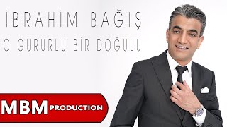 İbrahim Bağış - O Gururlu Bir Doğulu Resimi