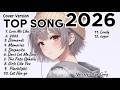 Top 100 English Songs 2025–2026 🔥 Discover Viral Hits | Spotify &amp; TikTok Trending Songs