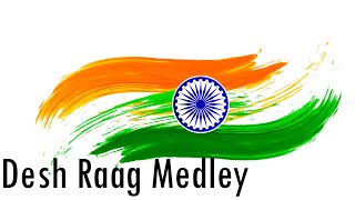 Desh Raag Medley