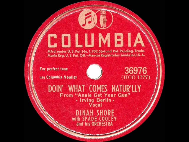 Dinah Shore - Doin' What Comes Naturally