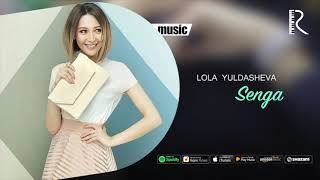 Lola Yuldasheva - Senga (Official music)