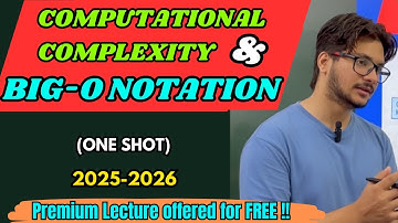 Computational Complexity and Big O Notation Explained | ISC Class 12 Computer Science | Easy Notes