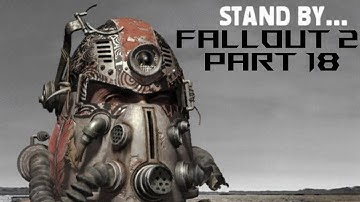 Fallout 2 - Part 18: The Gecko Reactor