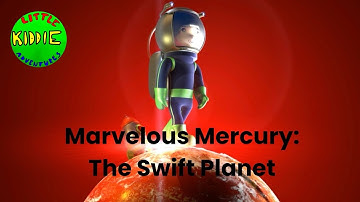 Marvelous Mercury: The Swift Planet