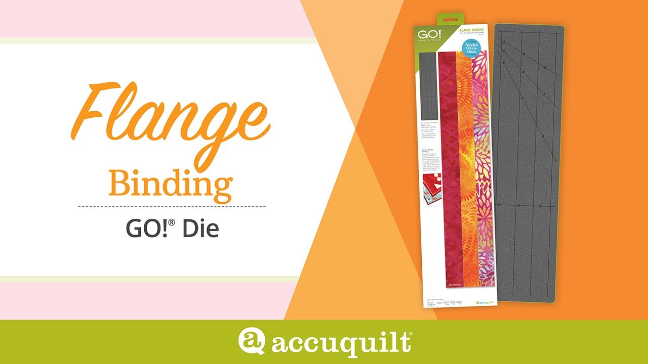 How To Make Flange Binding with the GO! Flange Binding Die