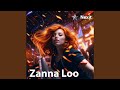 Zanna Loo Feat Grizzy Grrls