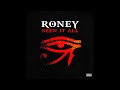 Roney On My Own Official Audio